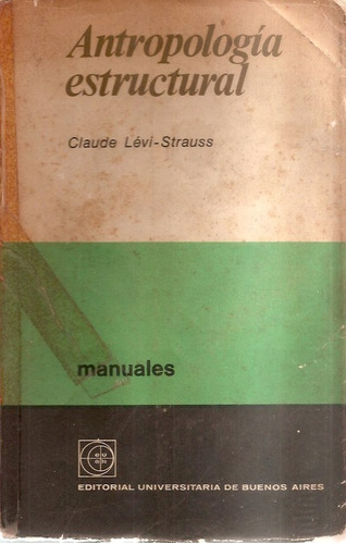 Antropología Estructural  Claude Lévi-strauss