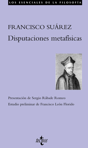Disputaciones metafísicas, de Suárez, Francisco. Editorial Tecnos, tapa blanda en español, 2011