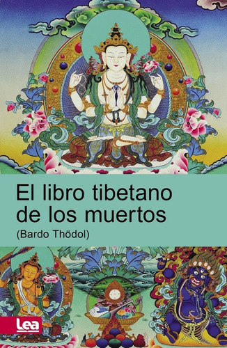 Imagen 1 de 2 de El Libro Tibetano De Los Muertos - Nva.ed. - Anónimo