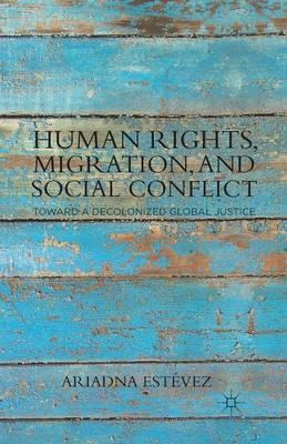 Libro Human Rights, Migration, And Social Conflict - Aria...