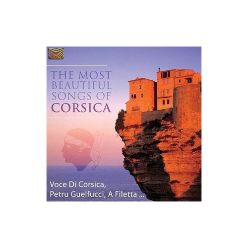 Most Beautiful Songs Of Corsica/various Most Beautiful Songs