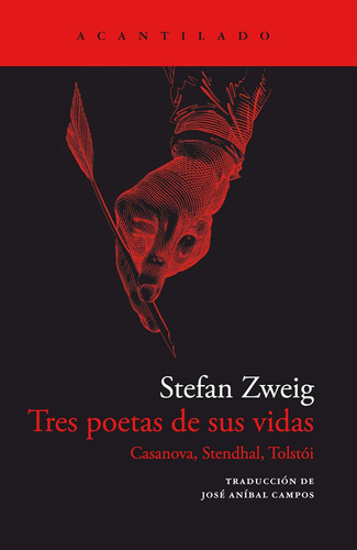 Libro: Tres Poetas De Sus Vidas (el Acantilado, 453) (spanis