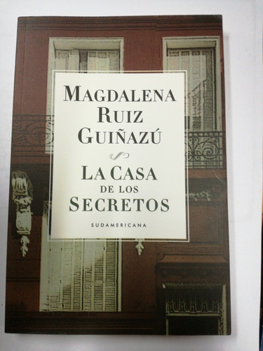 Magdalena Ruiz Guiñazu La Casa De Los Secretos