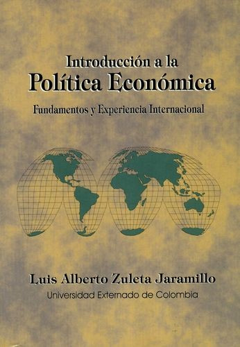 Libro Introducción A La Política Económica. Fundamentos Y E