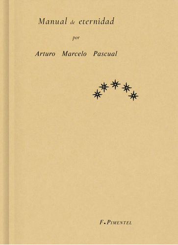 Libro Manual De Eternidad - Pascual Fernandez, Arturo Mar...