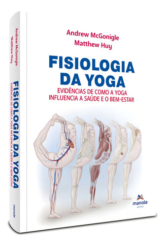 Fisiologia Da Yoga, De Andrew Mcgonigle. Editora Manole, Capa Mole Em Português