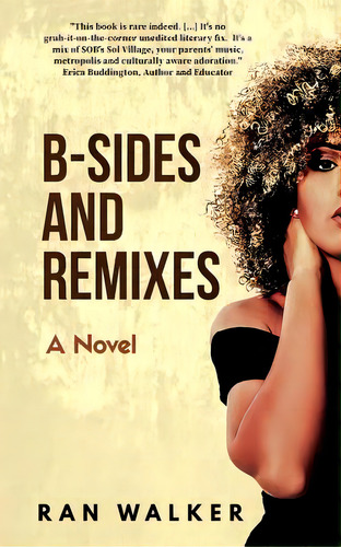 B-sides And Remixes, De Walker, Ran. Editorial Lightning Source Inc, Tapa Blanda En Inglés