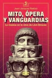 Opera Y Vanguardia   La Musica En La Obra De Levi Straus...