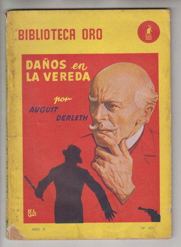 1947 Pulp August Derleth Daños En La Vereda Editorial Molino