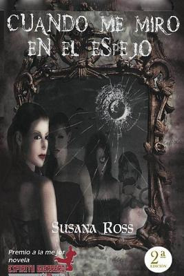 Libro Cuando Me Miro En El Espejo - Ross, Susana