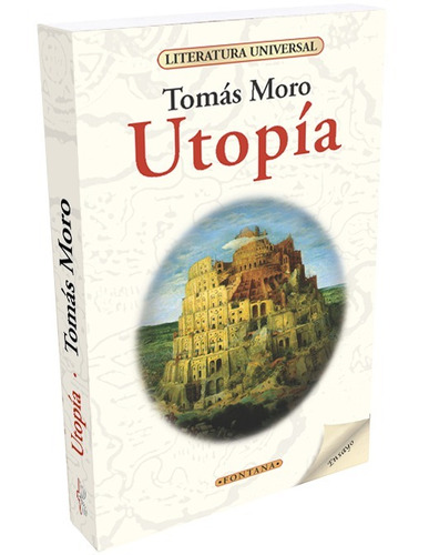 Utopía, Tomás Moro. Ed. Fontana