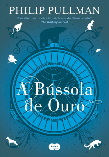 A bússola de ouro, de Pullman, Philip. Editora Schwarcz SA, capa mole em português, 2017