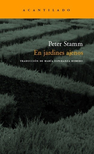En Jardines Ajenos (colección Narrativa Del Acantilado) - Pe