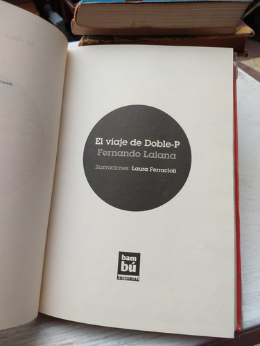 El Viaje De Doble O Fernando Lalana (Usado)