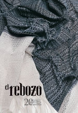 Libro Artes De Mexico 90 El Rebozo Original