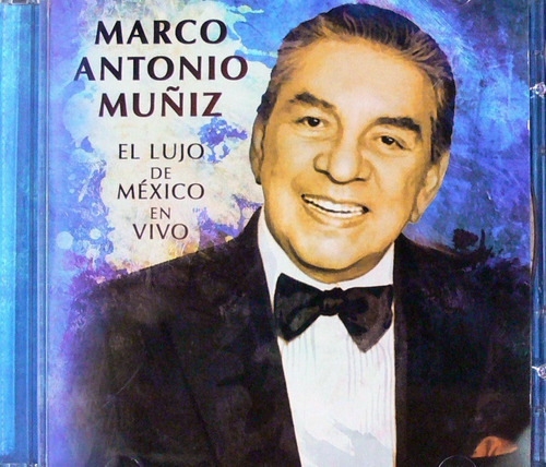 Marco Antonio Muñiz- El Lujo De México En Vivo 