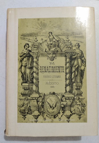 El Renacimiento. Periódico Literario. México 