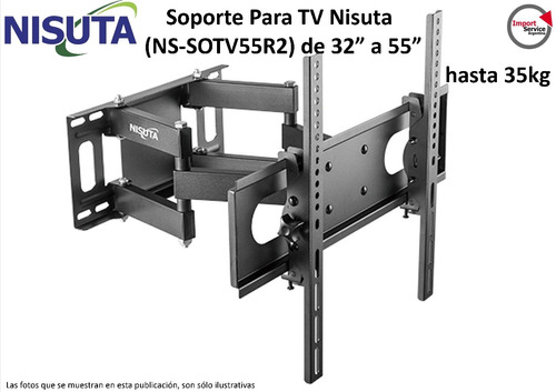 Soporte Para Tv Nisuta  (ns-sotv55r2) De 32 A 55 Hasta 35k