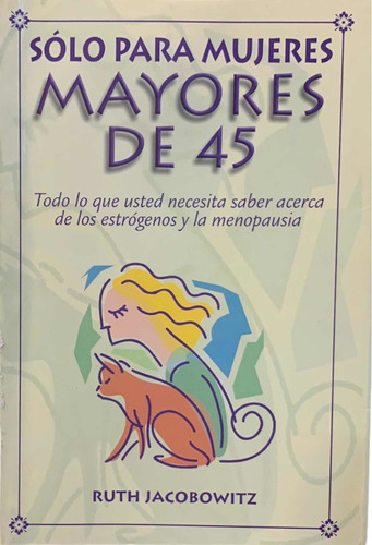 Solo Para Mujeres Mayores De 45 Ruth Jacobowitz