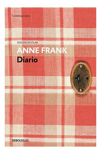 Libro Diario De Anne Frank Edición Escolar - Frank, Anne