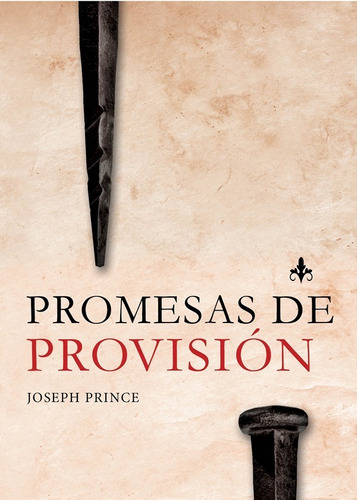 Promesas De Provision - Joseph Prince