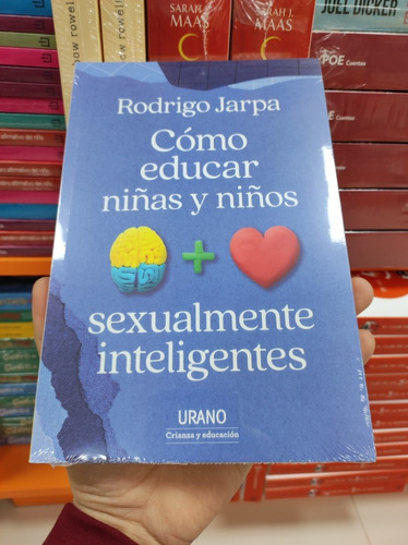 Libro Cómo Educar Niñas Y Niños Sexualmente Inteligentes 
