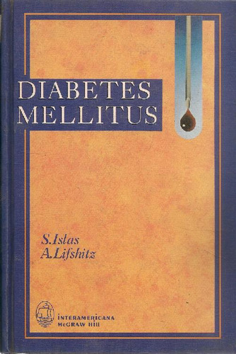 Libro Diabetes Mellitus De Sergio A Islas Andrade