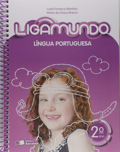 Ligamundo - Português - 2º Ano, de Marinho, Luzia Fonseca. Série Ligamundo Editora Somos Sistema de Ensino em português, 2018