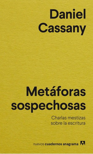 Libro Metaforas Sospechosas - Cassany, Daniel
