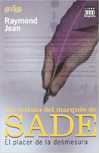 Libro Un Retrato Del Marques De Sade *cjs