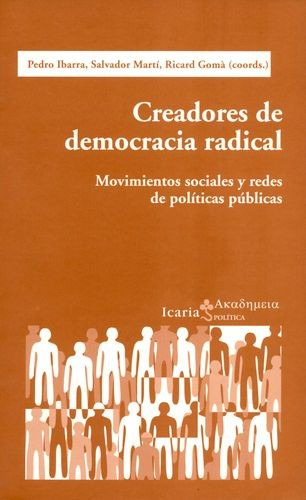 Libro Creadores De Democracia Radical. Movimientos Sociales