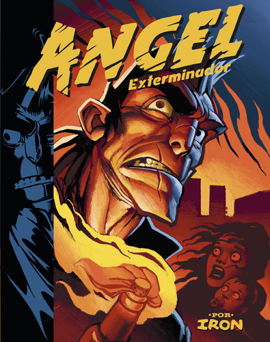 Angel Exterminador - Iron