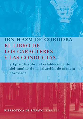 El Libro De Los Caracteres Y Las Conductas: Y Epistola Sobre