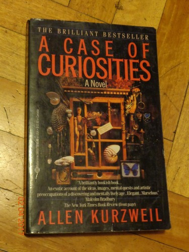 A Case Of Curiosities. Allen Kurzweil&-.
