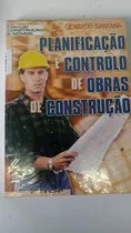 Comprar Planificação E Controlo De Obras De Construção Colecção Construção E Móveis