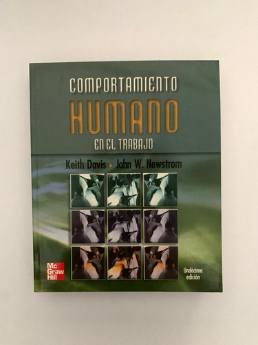 Comportamiento Humano En El Trabajo - Davis & Newstrom