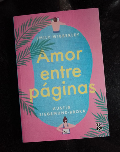 Amor Entre Páginas - Emily Wibberley