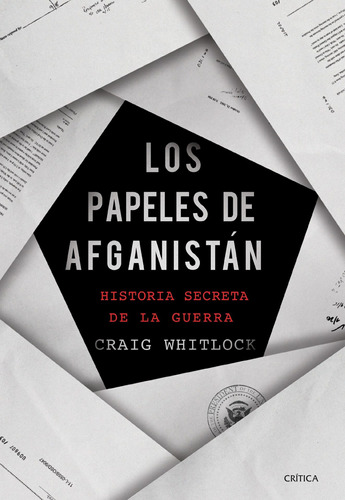 Los Papeles De Afganistan - Craig Whitlock