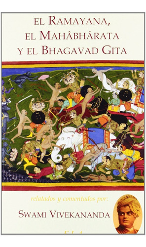 Libro El Ramayana, El Mahabharata Y El Bhagavad Gita