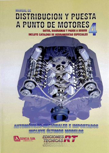 Distribución Y Puesta A Punto De Motores 4 Datos Diagramas