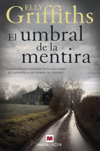 El Umbral De La Mentira - Griffiths, Elly