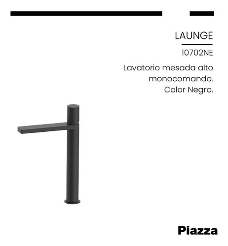 Grifería Lavatorio Pico Alto Piazza Negro Lounge Monocomando