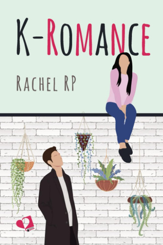 Libro: K-romance (spanish Edition)