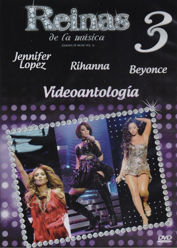 Reinas De La Musica 3 Jennifer Lopez Rihanna Beyonce Dvd