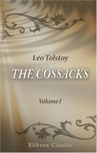 Libro: Libro: The Cossacks: A Tale Of The Caucasus In 1852.