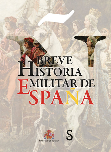 Libro Breve Historia Miliar De Espaãa - Varios
