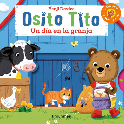 Osito Tito. Un día en la granja, de Davies, Benji. Serie Osito Tito Editorial Timun Mas Infantil México en español, 2022