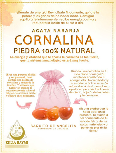 Saquito De Agana Naranja, Cornalina 