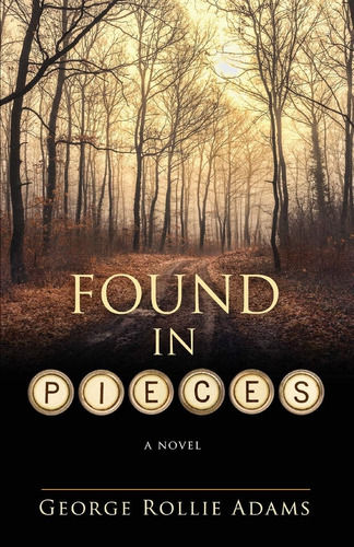 Libro Found In Pieces - George Rollie Adams-inglés