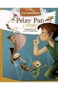 Peter Pan Y Wendy - Barrie - Estación Mandioca